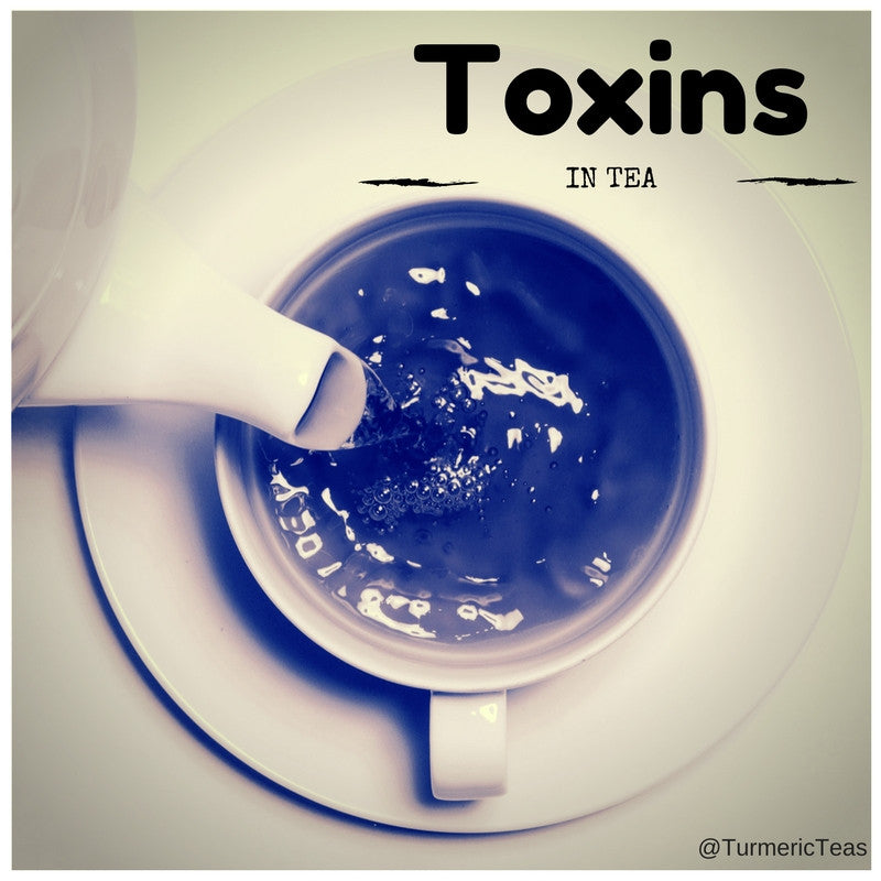 What's in your Tea? Truth about Toxic pesticides in Tea.